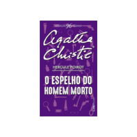 O Espelho do Homem Morto