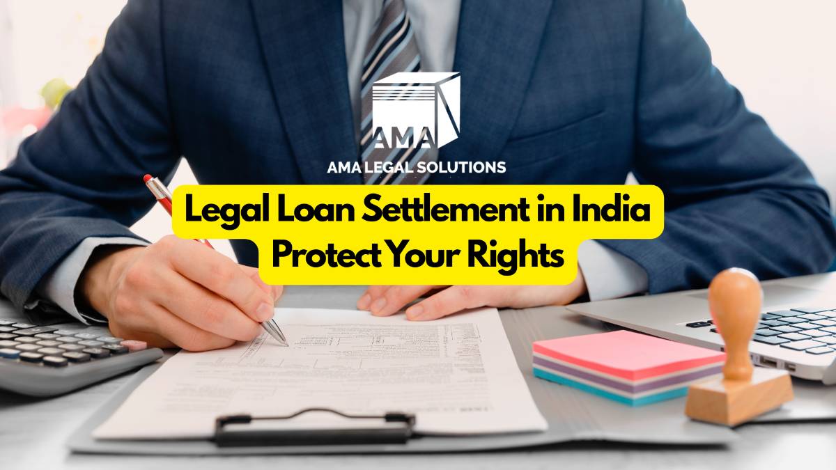 Loan Settlement Legal Perspective and Our Stance at AMA Legal Solutions