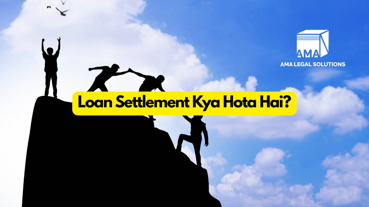 Loan Settlement Kya Hota Hai?