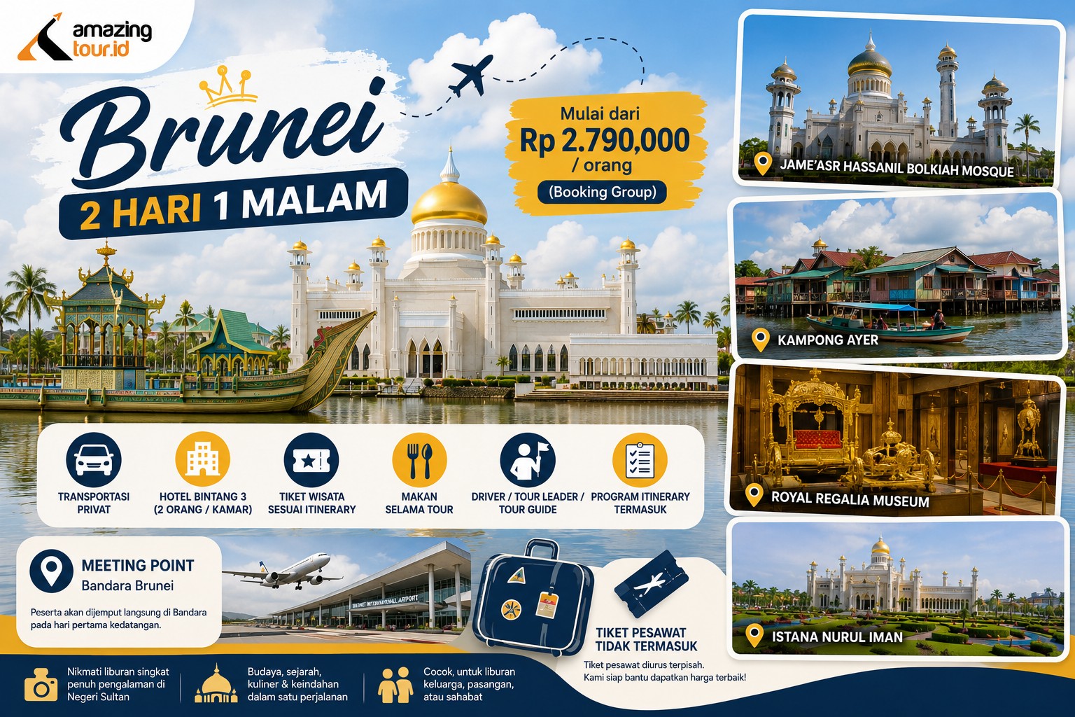 Paket Tour Brunei 2 Hari 1 Malam