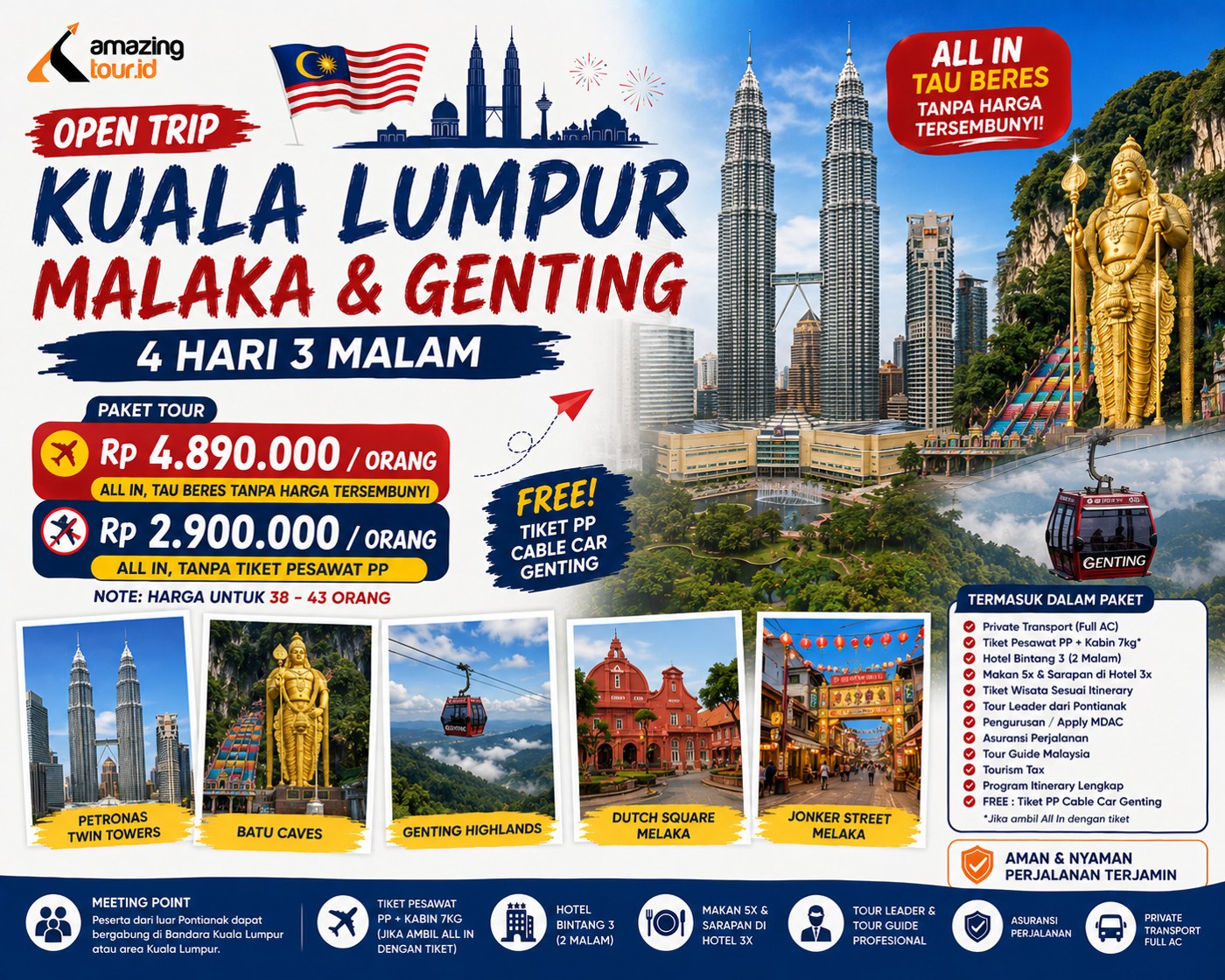 Open Trip Kuala Lumpur - Malaka & Genting 4 Hari
