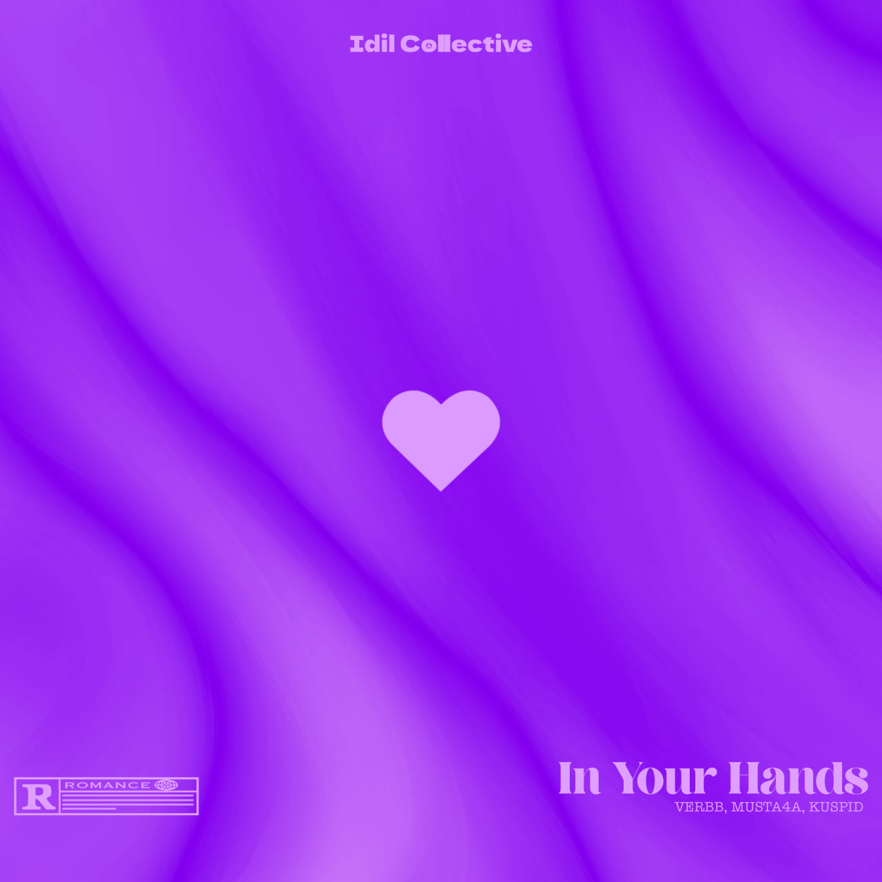 IDIL COLLECTIVE PRESENTS “IN YOUR HANDS” — AN UNAPOLOGETIC DECLARATION OF LOVE AND SURRENDER