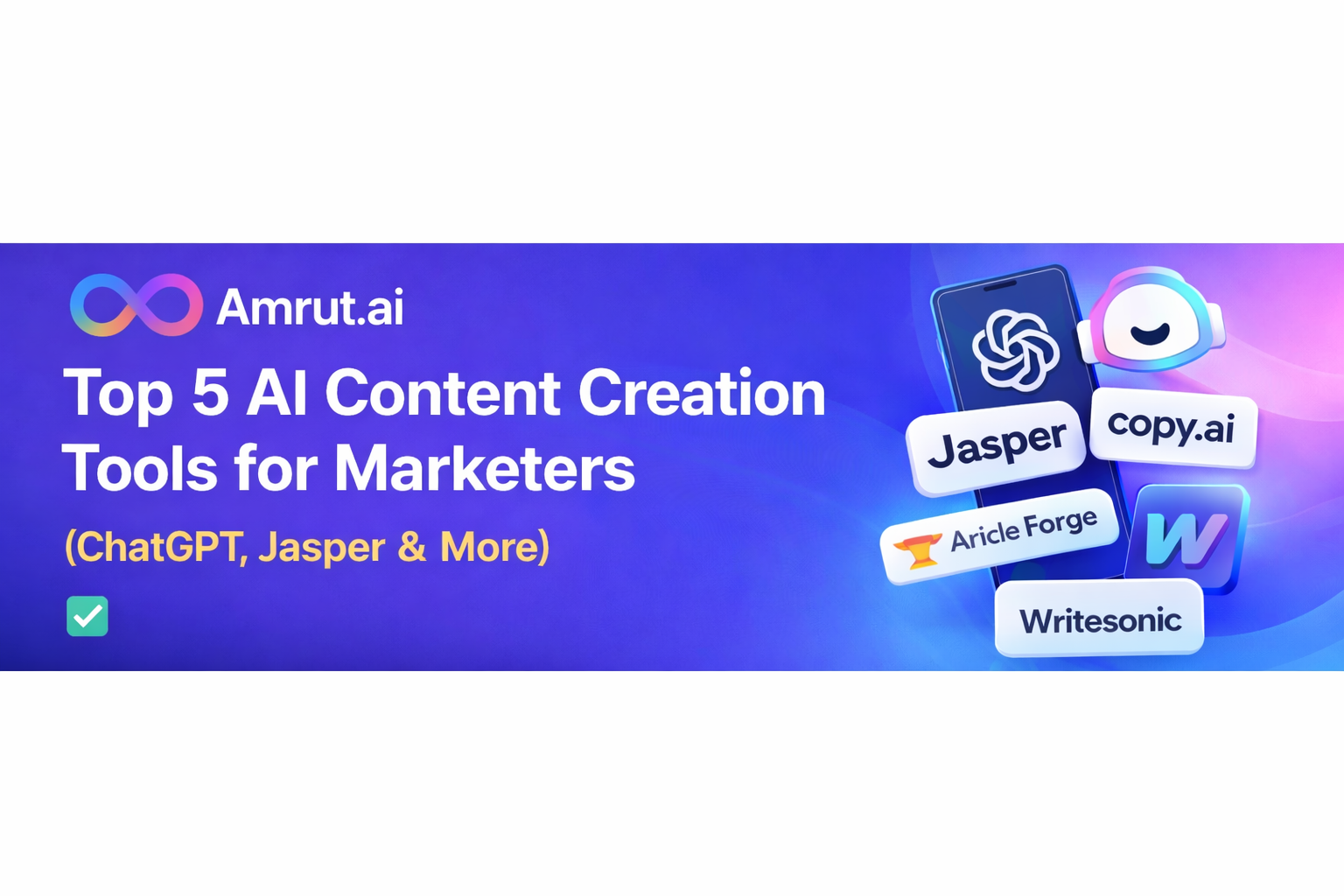 Top 5 AI Content Creation Tools for Marketers (ChatGPT, Jasper & More)