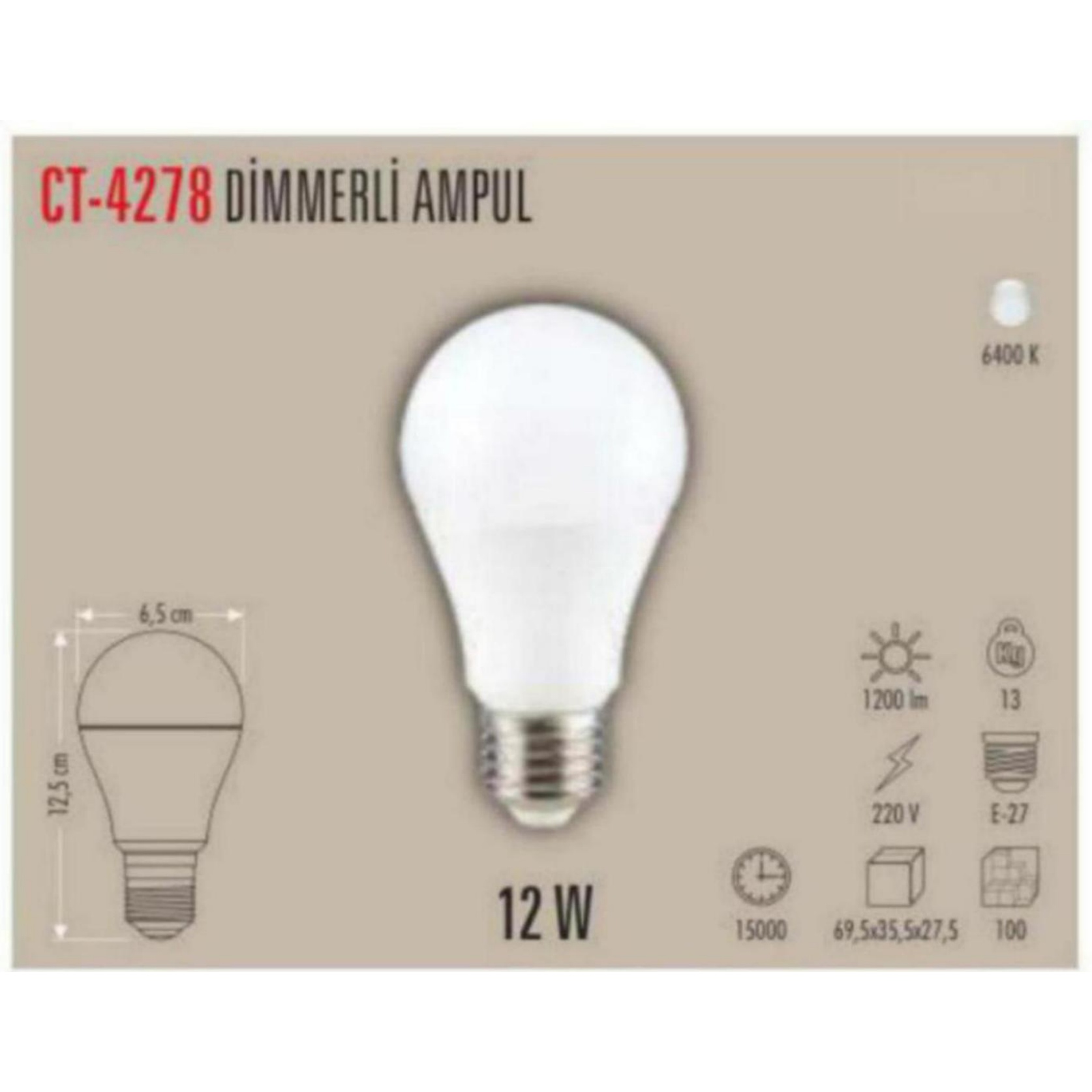 CT-4278_B Dimmerli LED Ampul 12W - Beyaz
