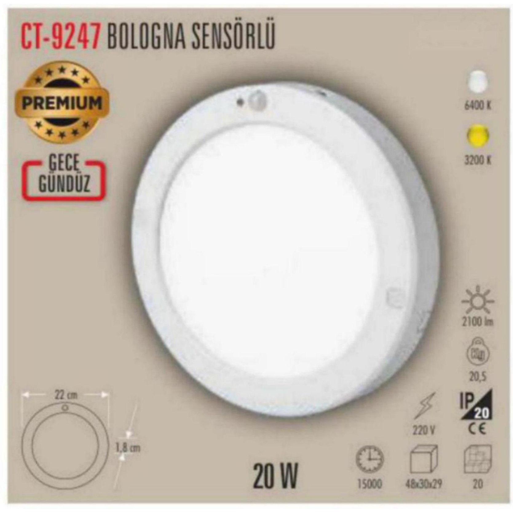 CT-9247_B Bologna Sensörlü LED Panel 20W - Beyaz