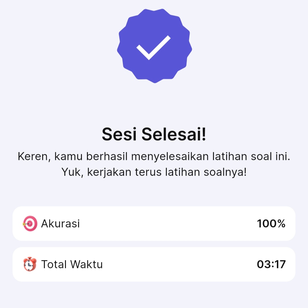 akhirnya akurasi 100% pertama ku setelah kemarin bnr2 ga ada semangat buat belajar 🥲🥲🥲🥲