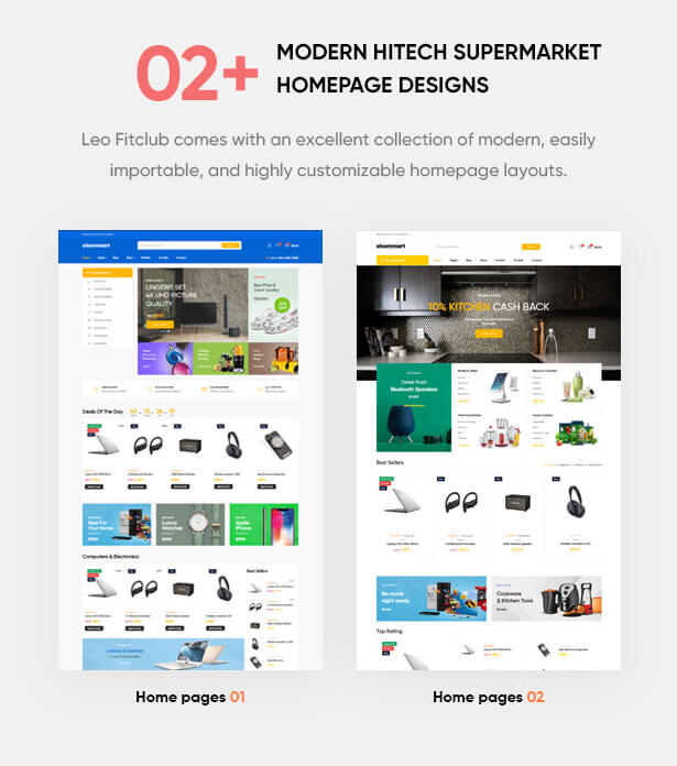 02+ Pre-defined Modern Homepage Layouts Get your website to look exactly like demos with 1-click-installation