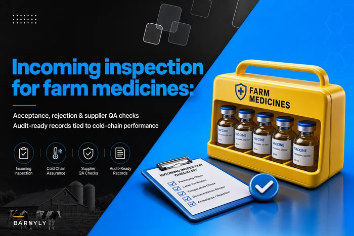Incoming-inspection checklist for farm medicines and vaccines