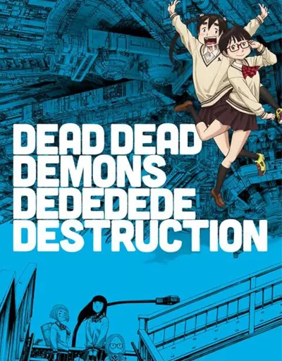DEAD DEAD DEMONS DEDEDEDE DESTRUCTION