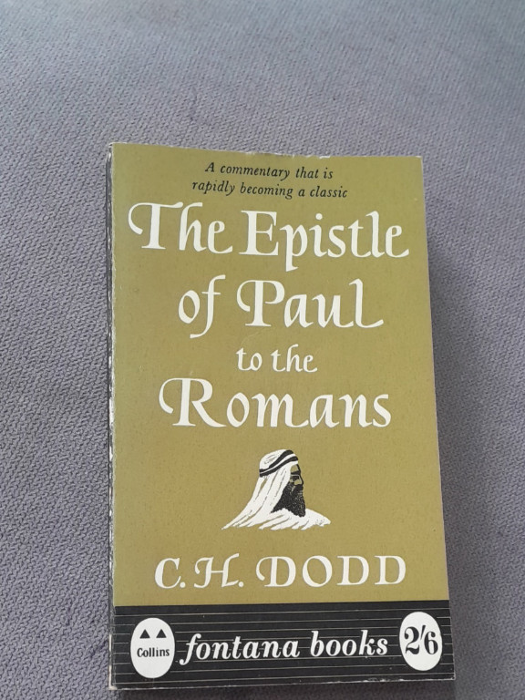 Book titled 'The Epistle of Paul to the Romans' by C.H. Dodd, published by Fontana Books