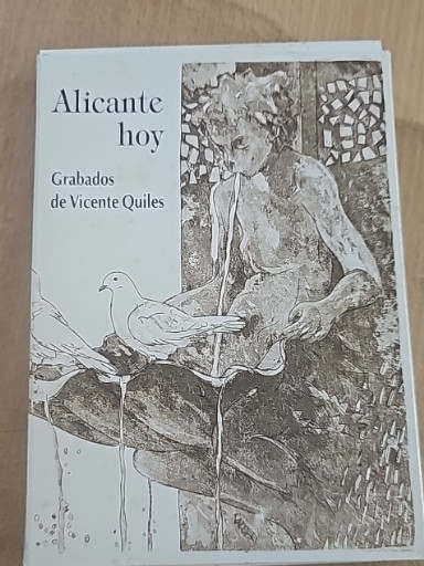 Libro de grabados titulado 'Alicante hoy' por Vicente Quiles