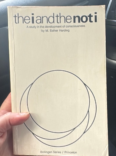 Paperback book titled 'The I and the Not I: A Study in the Development of Consciousness' by M. Esther Harding