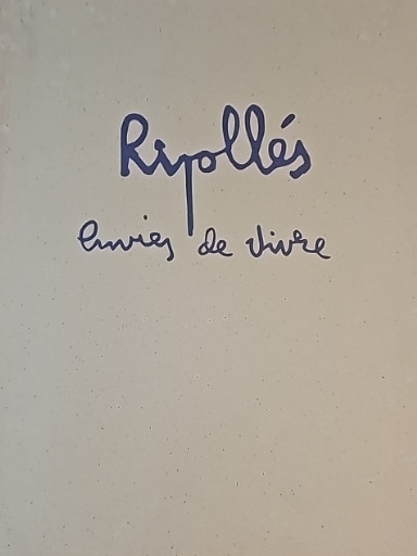 Libro de arte 'Ripollés: Envies de Vivre' (Deseos de Vivir)