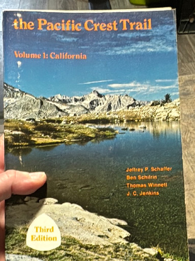 Paperback guidebook titled 'The Pacific Crest Trail, Volume 1: California' (Third Edition) by Jeffrey P. Schaffer, Ben Schifrin, Thomas Winnett, and J.C. Jenkins
