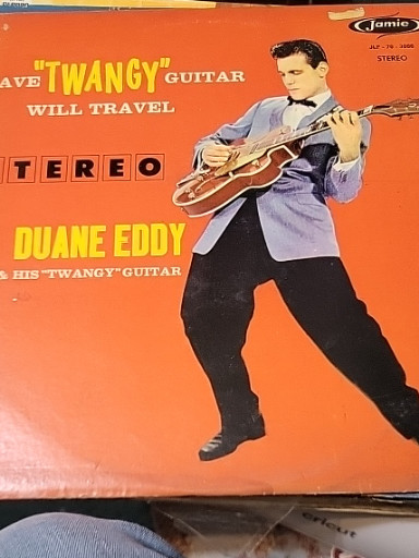 Vinyl LP album titled 'Have Twangy Guitar Will Travel' by Duane Eddy and His Twangy Guitar