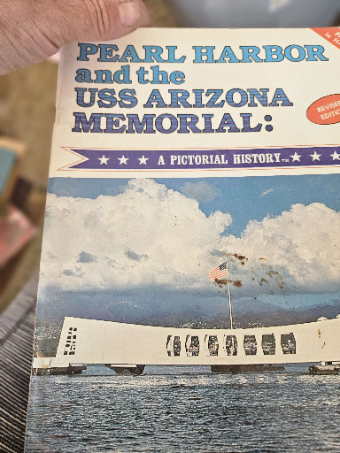 Vintage pictorial history book titled 'Pearl Harbor and the USS Arizona Memorial' published circa 1981