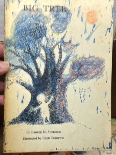 Children's book titled 'Big Tree' by Phoebe M. Anderson, illustrated by Reed Champion
