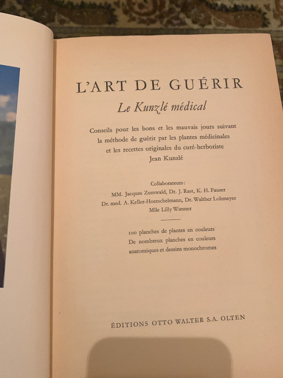 Livre médical intitulé 'L'Art de Guérir: Le Kunzlé médical' par Jean Kunzlé