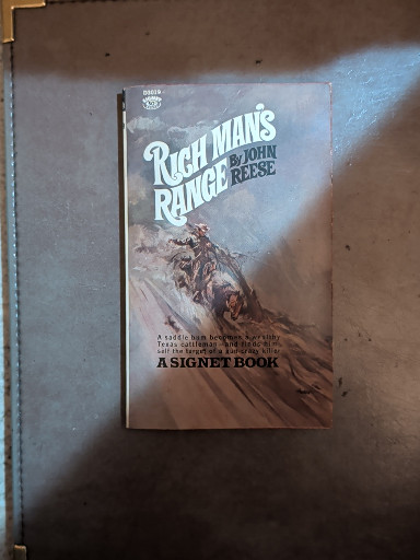 Paperback book titled 'Rich Man's Range' by John Reese, first edition Signet Western