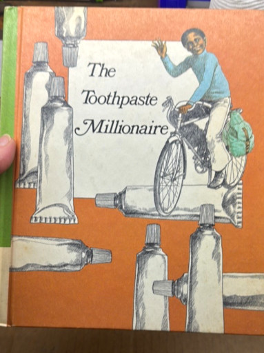 First edition children's book titled 'The Toothpaste Millionaire' by Jean Merrill