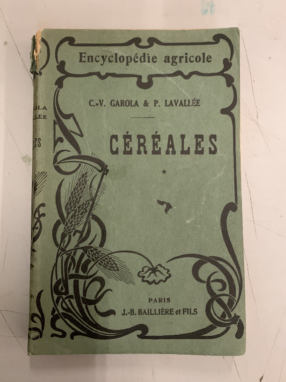 Livre ancien « Céréales » de l'Encyclopédie agricole par C.-V. Garola et P. Lavallée, publié par J.-B. Baillière et Fils