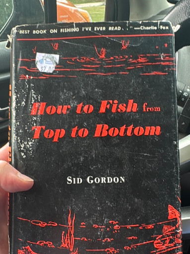 Hardcover book titled 'How to Fish from Top to Bottom' by Sid Gordon