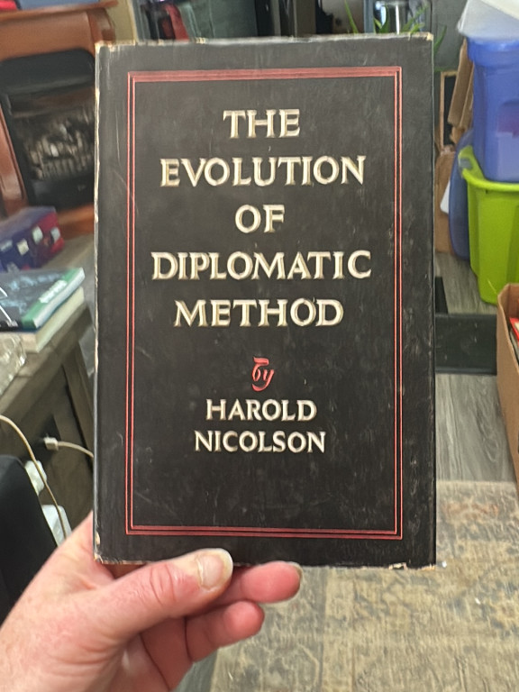 First edition book titled 'The Evolution of Diplomatic Method' by Harold Nicolson