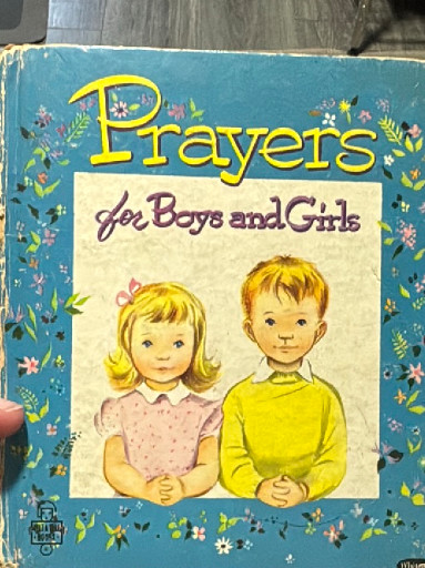Vintage children's book titled 'Prayers for Boys and Girls' illustrated by Alison Cummings, published by Whitman Publishing Company