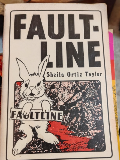 First edition paperback novel titled 'Faultline' by Sheila Ortiz Taylor