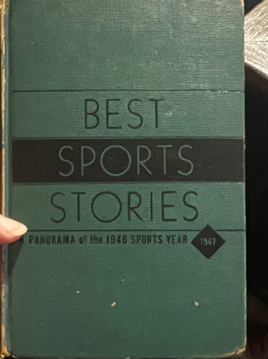 Hardcover book titled 'Best Sports Stories: A Panorama of the 1946 Sports Year' published by E. P. Dutton & Co., Inc.