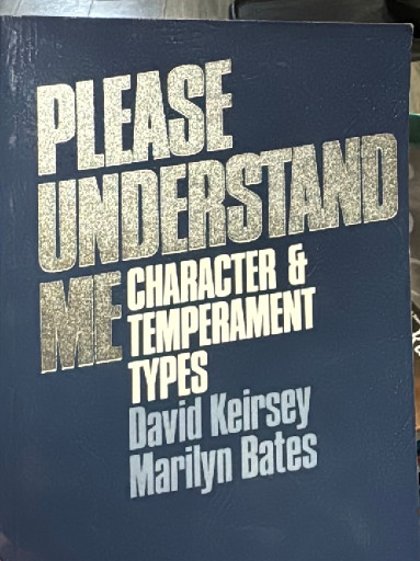 Book titled 'Please Understand Me: Character & Temperament Types' by David Keirsey and Marilyn Bates