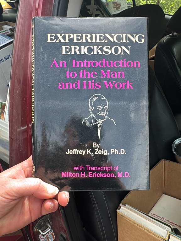 Book titled 'Experiencing Erickson: An Introduction to the Man and His Work' by Jeffrey K. Zeig, Ph.D.
