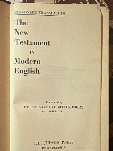 Book titled 'The New Testament in Modern English' translated by Helen Barrett Montgomery, published by The Judson Press
