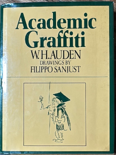 First American edition book titled 'Academic Graffiti' by W.H. Auden with drawings by Filippo Sanjust