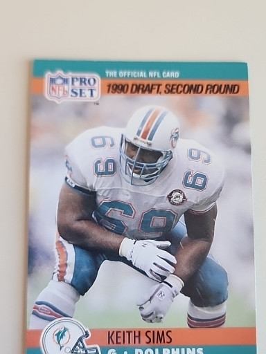 1990 Pro Set NFL trading card #708 featuring Keith Sims, Miami Dolphins rookie card