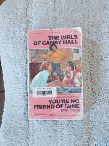Vintage paperback book titled 'You're No Friend of Mine' from The Girls of Canby Hall series by Emily Chase
