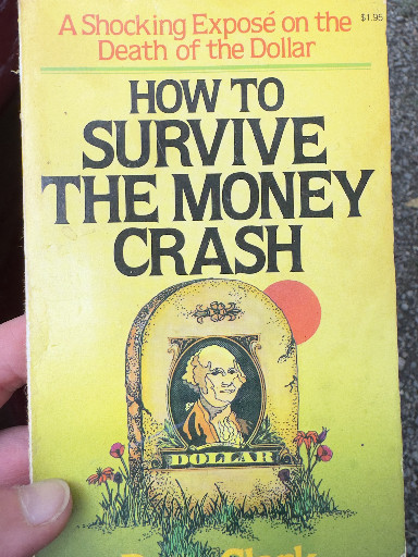Paperback book titled 'How to Survive the Money Crash' by Doug Clark