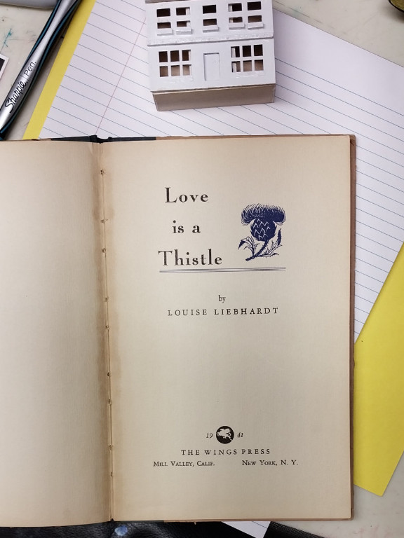 Book titled 'Love is a Thistle' by Louise Liebhardt