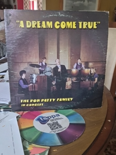 Signed vinyl LP album titled 'A Dream Come True' by The Ron Patty Family