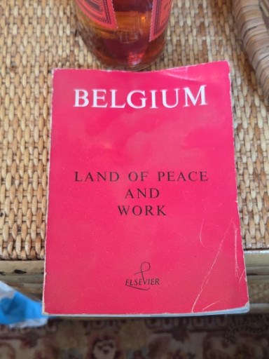 Book titled 'Belgium: Land of Peace and Work' published by Elsevier