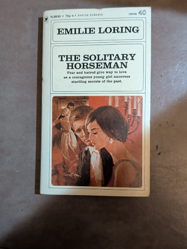 Paperback book titled 'The Solitary Horseman' by Emilie Loring