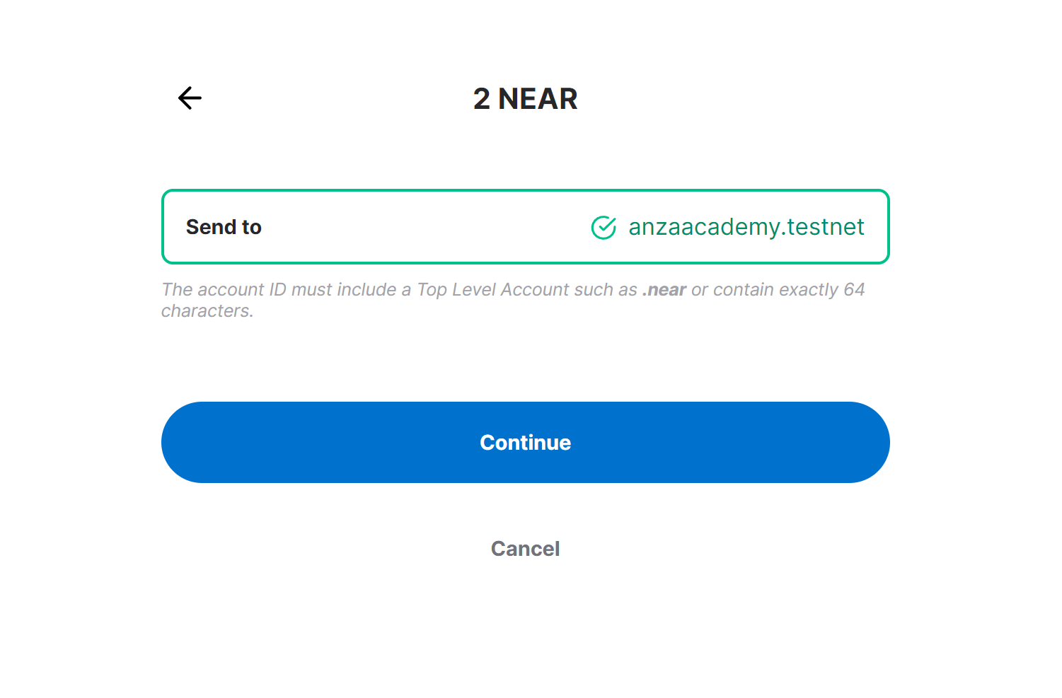 Input box with the address you wish to send the money to. Click continue when finished.