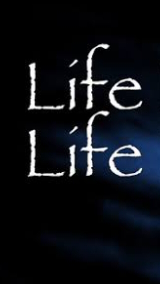 IS IT LIFE !?