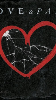 LOVE AND PAIN