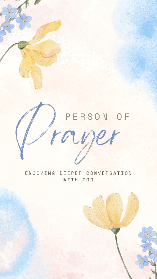 Person of Prayer
