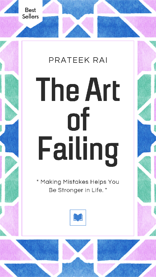The Art of Failing