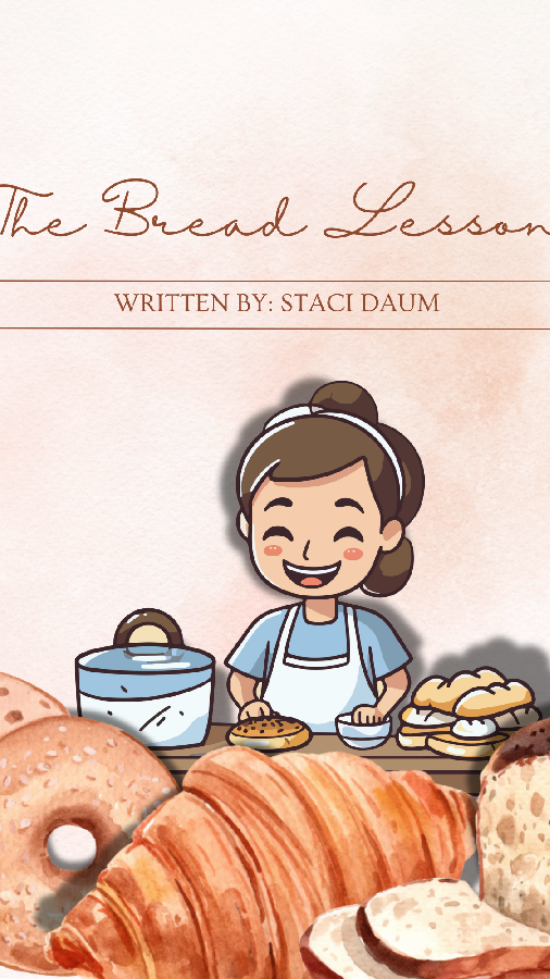 The Bread Lesson