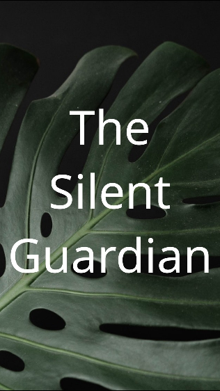 The Silent Guardian