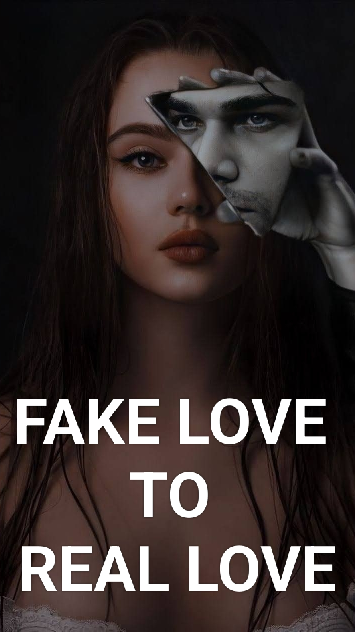 fake love to real love