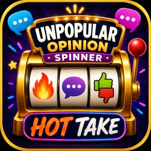 Unpopular Opinion Spinner